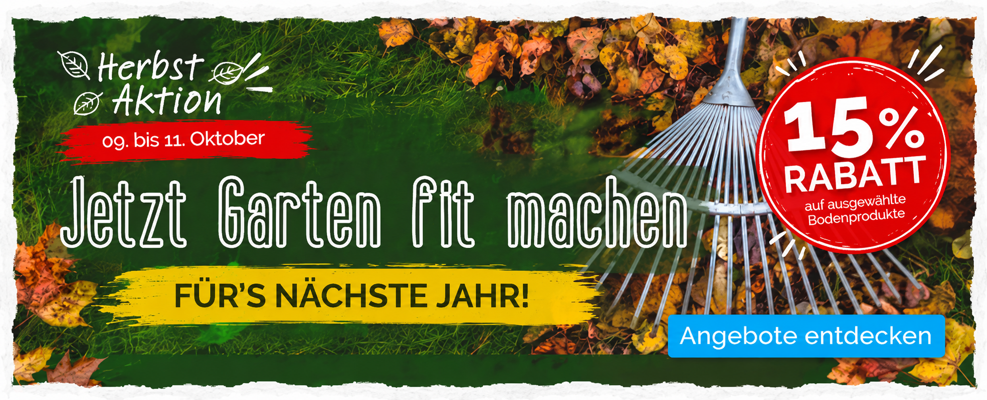 Unsere Herbst-Aktion ist zurück: 15 % sparen!